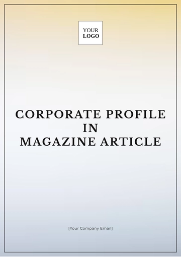Free Corporate Profile In Magazine Article Template to Edit Online