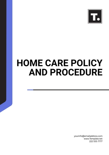Free Home Care Policy and Procedure Template to Edit Online