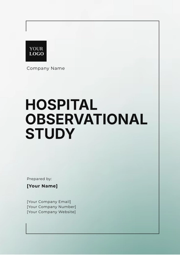 Free Hospital Observational Study Template to Edit Online