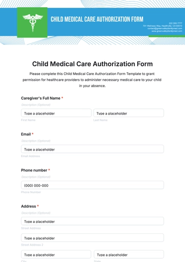 Free Child Medical Care Authorization Form Template to Edit Online
