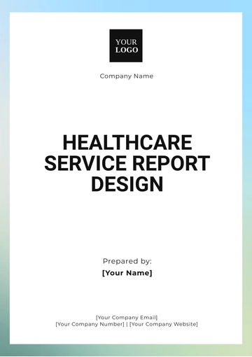 Free Healthcare Service Report Design Template to Edit Online