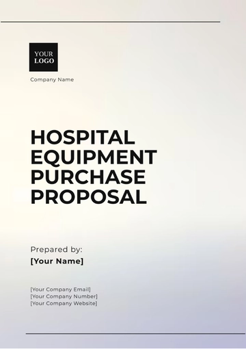 Free Hospital Equipment Purchase Proposal Template to Edit Online