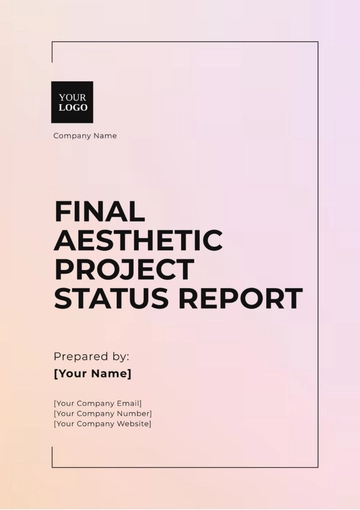Free Final Aesthetic Project Status Report Template to Edit Online