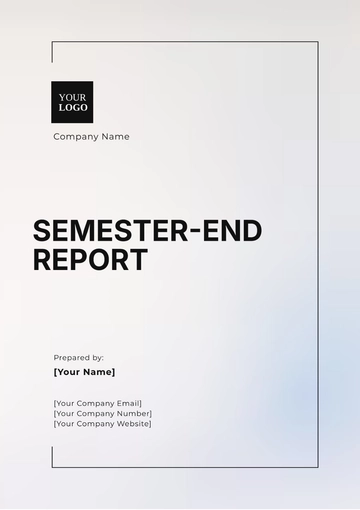 Free Semester-End Report Template to Edit Online