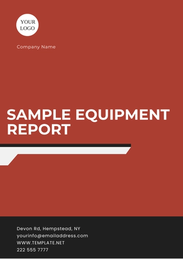 Free Sample Equipment Report Template to Edit Online