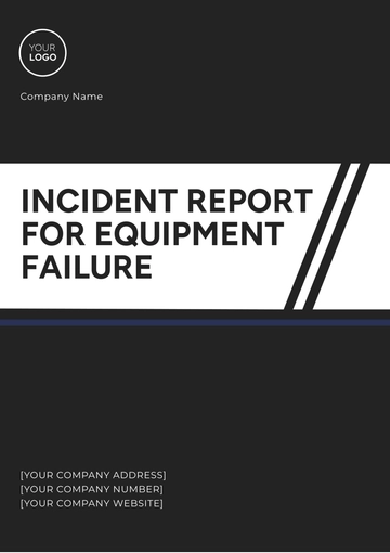 Free Incident Report for Equipment Failure Template to Edit Online