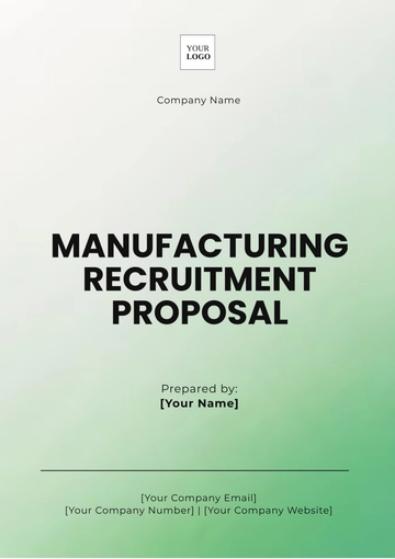Free Manufacturing Recruitment Proposal Template to Edit Online