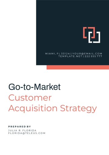 Free Go-to-Market Customer Acquisition Strategy Template to Edit Online