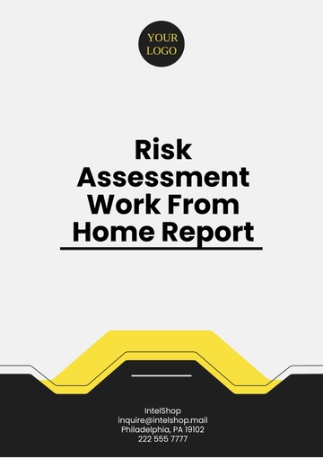Free Risk Assessment Work From Home Report Template to Edit Online