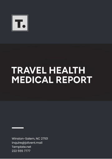 Free Travel Health Medical Report Template to Edit Online