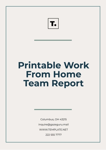 Free Printable Work From Home Team Report Template to Edit Online