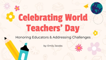 Free World Teachers Day Presentation Template to Edit Online