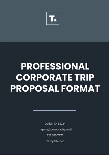 Free Professional Corporate Trip Proposal Format Template to Edit Online