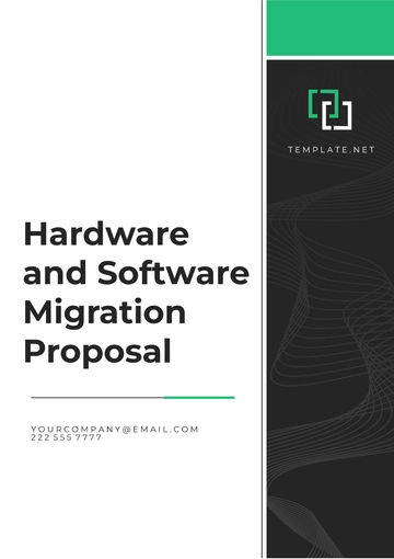 Free Hardware and Software Migration Proposal Template to Edit Online