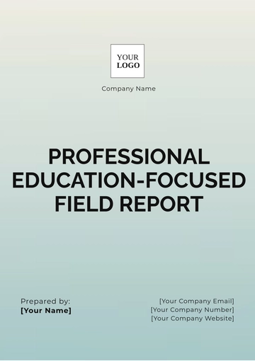 Free Professional Education-Focused Field Report Template to Edit Online