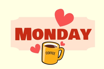 Free Monday Sign Template to Edit Online