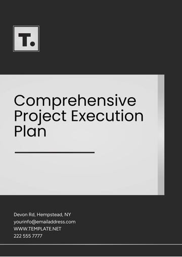 Free Comprehensive Project Execution Plan Template to Edit Online