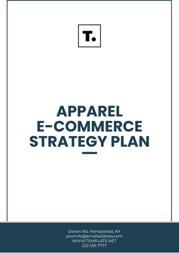 Free Apparel E-commerce Strategy Plan Template to Edit Online