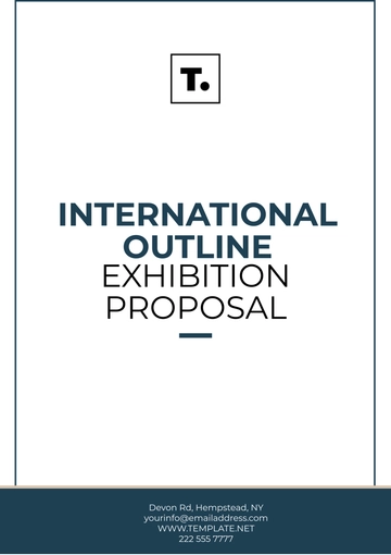Free International Outline Exhibition Proposal Template to Edit Online