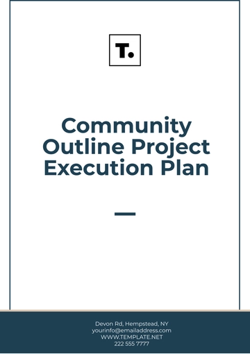Free Community Outline Project Execution Plan Template to Edit Online