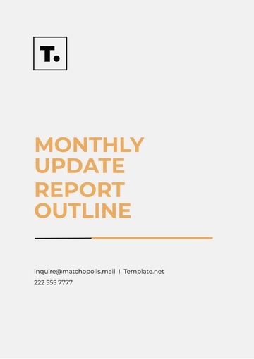 Free Monthly Update Report Outline Template to Edit Online