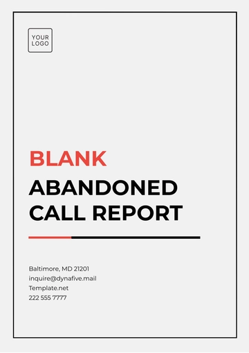 Free Blank Abandoned Call Report Template to Edit Online