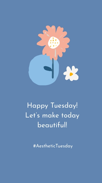 Free Aesthetic Happy Tuesday Instagram Story Template to Edit Online