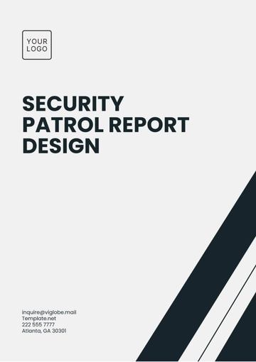 Free Security Patrol Report Design Template to Edit Online