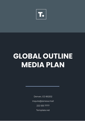 Free Global Outline Media Plan Template to Edit Online