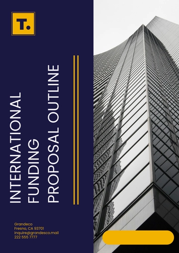 Free International Funding Proposal Outline Template to Edit Online