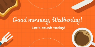 Free Good Morning Wednesday Template to Edit Online