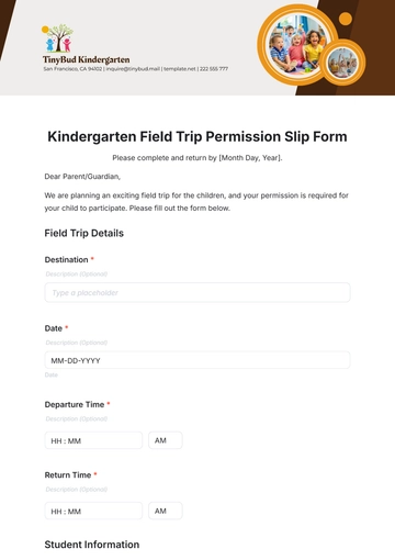 Free Kindergarten Field Trip Permission Slip Form Template to Edit Online