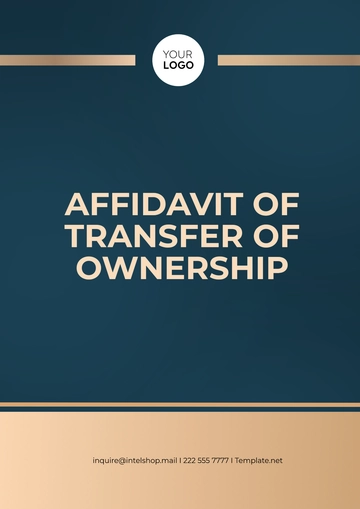 Free Affidavit of Transfer of Ownership Template to Edit Online