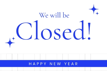 Free Closed for New Year Sign Template to Edit Online