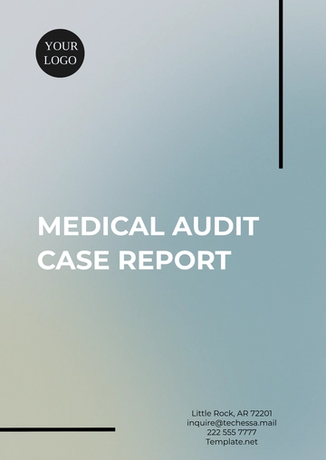 Free Medical Audit Case Report Template to Edit Online