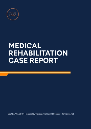 Free Medical Rehabilitation Case Report Template to Edit Online