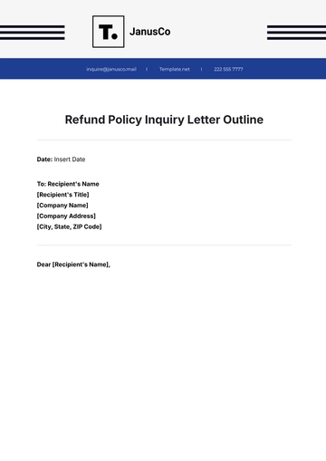 Free Refund Policy Inquiry Letter Outline Template to Edit Online