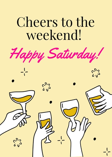Free Saturday Greetings Template to Edit Online