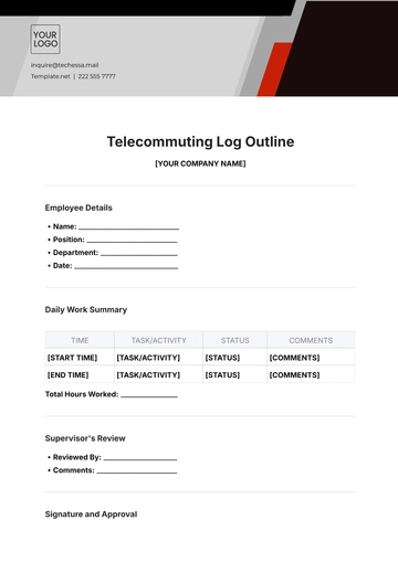 Free Telecommuting Log Outline Template to Edit Online