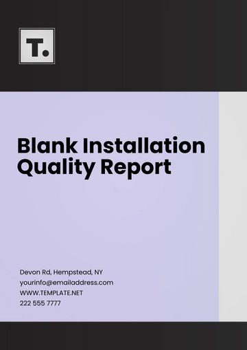 Free Blank Installation Quality Report Template to Edit Online