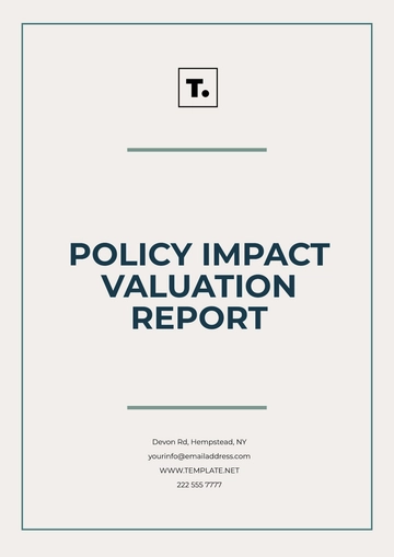 Free Policy Impact Valuation Report Template to Edit Online