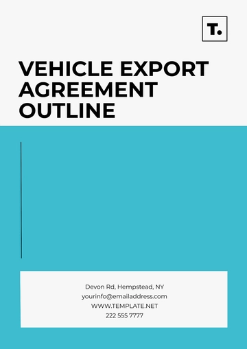 Free Vehicle Export Agreement Outline Template to Edit Online