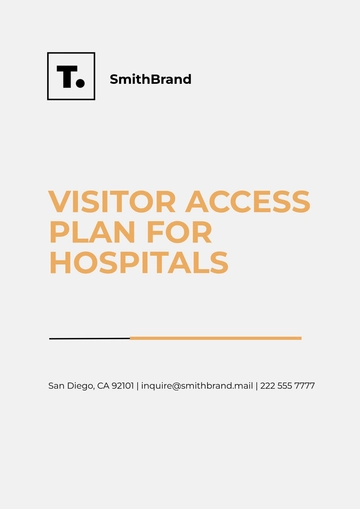 Free Visitor Access Plan for Hospitals Template to Edit Online