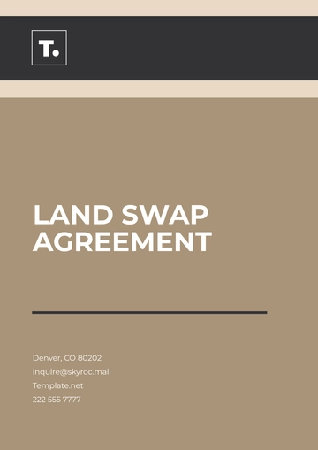 Free Land Swap Agreement Template to Edit Online