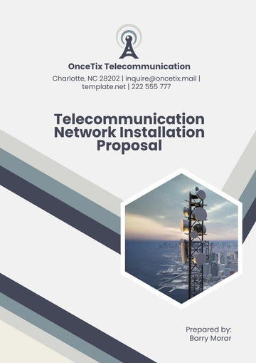 Free Telecommunication Network Installation Proposal Template to Edit Online