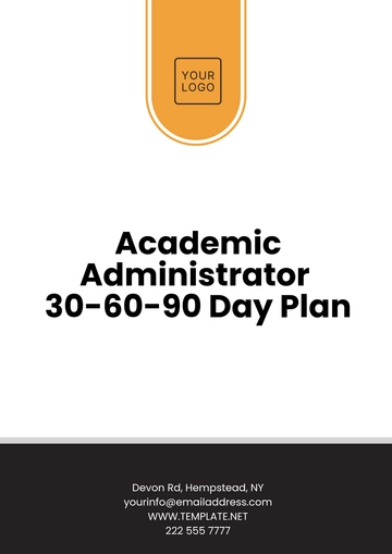 Free Academic Administrator 30-60-90-Day Plan  Template to Edit Online