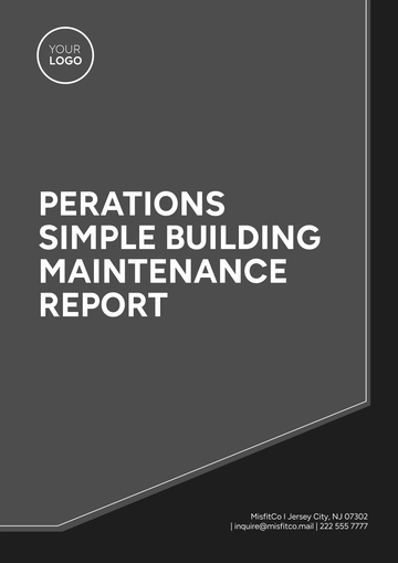 Free Operations Simple Building Maintenance Report Template to Edit Online