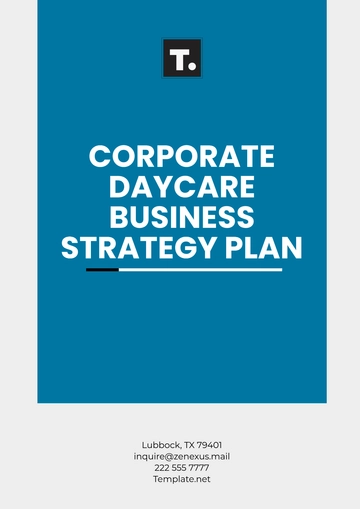 Free Corporate Daycare Business Strategy Plan Template to Edit Online