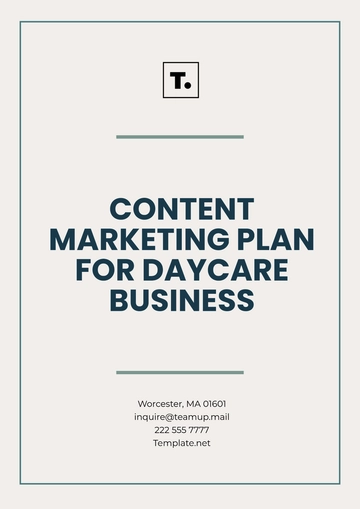 Free Content Marketing Plan for Daycare Business Template to Edit Online