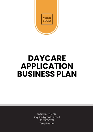 Free Printable Daycare Application Business Plan Template to Edit Online